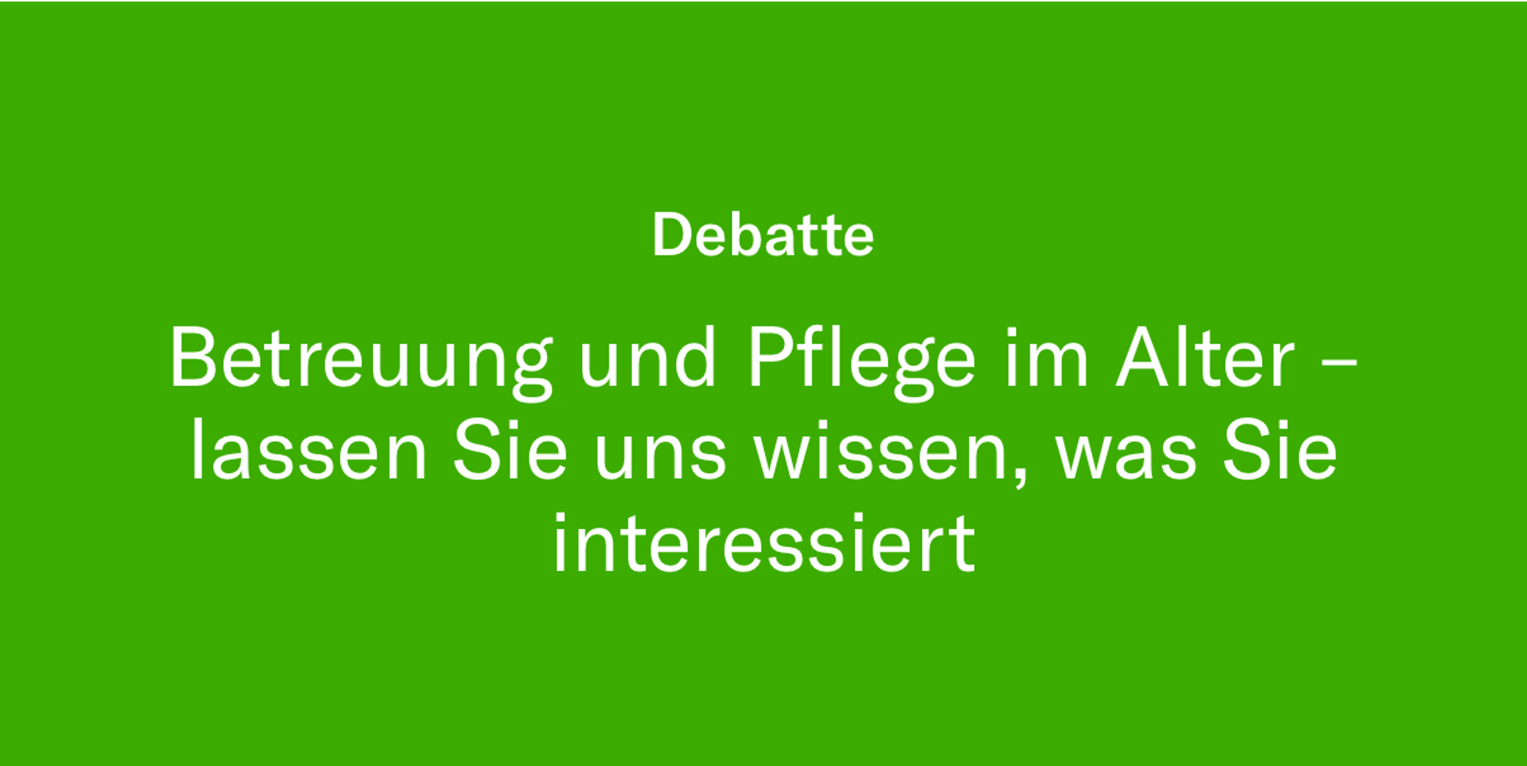 Betreuung Und Pflege Im Alter Lassen Sie Uns Wissen Was - 